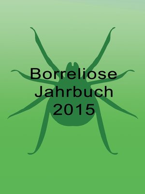 cover image of Borreliose Jahrbuch 2015